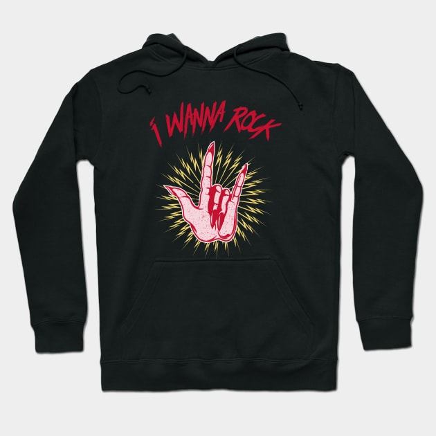 I wanna rock Hoodie by Vintage Oldschool Apparel 